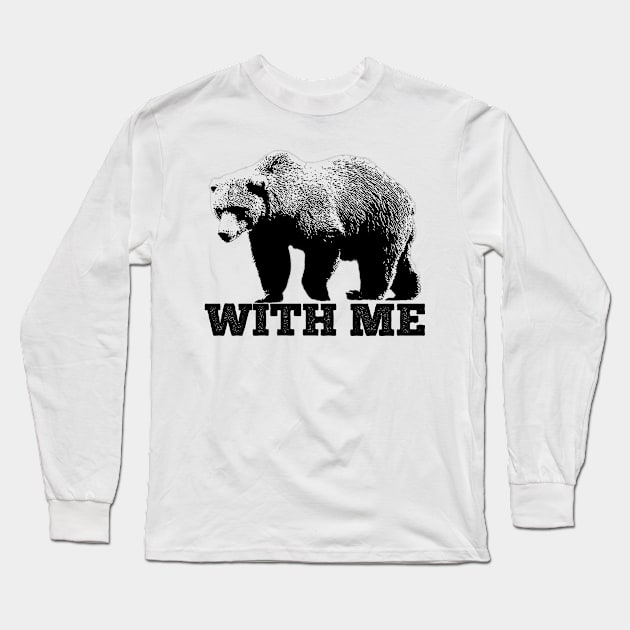 Bear With Me Long Sleeve T-Shirt by giovanniiiii